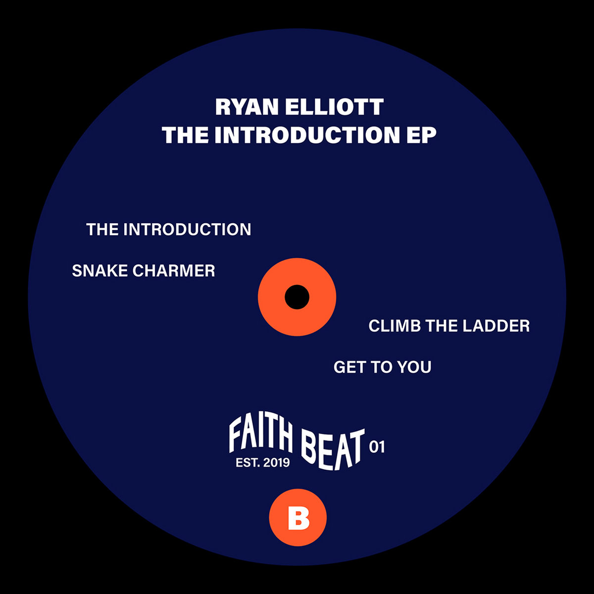 Ryan Elliott — The Introduction EP (Faith Beat, 2019)